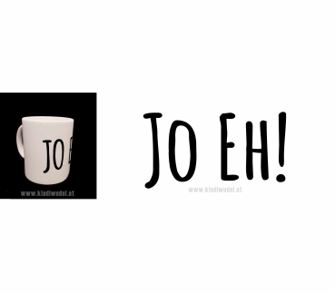 Tasse: Jo Eh! (Ich verstehe, aber es ist mir egal)