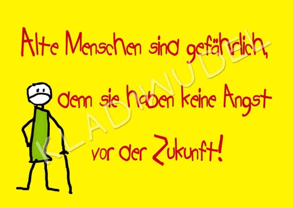 Postkarte - Alte Menschen sind gefährlich ....